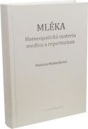 Největší obrázek výrobku Mléka - Homeopatická materia medica a repertorium Hatherlyová Patricia Největší obrázek výrobku Mléka - Homeopatická materia medica a repertorium Hatherlyová Patricia