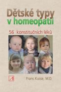 Největší obrázek výrobku Dětské typy v homeopatiid - 56 konstutičních léků Kusse Frans Největší obrázek výrobku Dětské typy v homeopatiid - 56 konstutičních léků Kusse Frans
