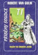 Nejv�t�� obr�zek v�robku kniha Vra�dy na ��nsk�m jeze�e van Gulik Robert
