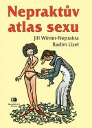 Nejv�t�� obr�zek v�robku kniha Neprakt�v atlas sexu Winter-Neprakta JI��, Uzel Radim,