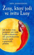 Největší obrázek výrobku Ženy, které jedí ve svitu Luny Johnstonová Anita Největší obrázek výrobku Ženy, které jedí ve svitu Luny Johnstonová Anita