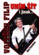 Nejv�t�� obr�zek v�robku kniha Um�m ��t i jinak... Filip Vojt�ch, Form��kov� Marie