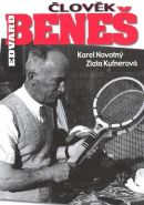 Největší obrázek výrobku kniha Člověk Edvard Beneš Novotný Karel, Kufnerová Zlata Největší obrázek výrobku kniha Člověk Edvard Beneš Novotný Karel, Kufnerová Zlata