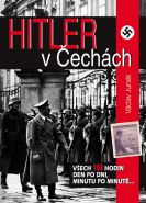 Největší obrázek výrobku Hitler v Čechách - Všech 103 hodin den po dni, minutu po minutě... Junek Václav Největší obrázek výrobku Hitler v Čechách - Všech 103 hodin den po dni, minutu po minutě... Junek Václav
