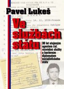 Největší obrázek výrobku kniha Ve službách státu Lukeš Pavel Největší obrázek výrobku kniha Ve službách státu Lukeš Pavel