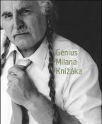 Největší obrázek výrobku kniha Génius Milana Knížáka Knížák Milan, Budínský Václav Největší obrázek výrobku kniha Génius Milana Knížáka Knížák Milan, Budínský Václav