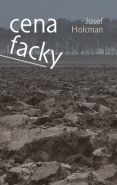 Největší obrázek výrobku kniha Cena facky Holcman Josef Největší obrázek výrobku kniha Cena facky Holcman Josef