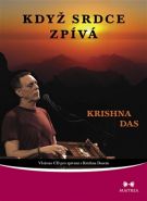 Největší obrázek výrobku Když srdce zpívá + CD Das Krishna Největší obrázek výrobku Když srdce zpívá + CD Das Krishna