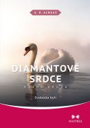 Největší obrázek výrobku Diamantové srdce II. - Svoboda bytí Almaas A. H. Největší obrázek výrobku Diamantové srdce II. - Svoboda bytí Almaas A. H.