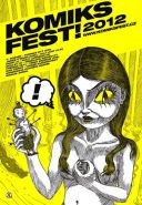 Největší obrázek výrobku KomiksFEST! 2012 kolektiv autorů Největší obrázek výrobku KomiksFEST! 2012 kolektiv autorů