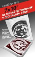 Nejv�t�� obr�zek v�robku 7x10" Klasick� fotografie v digit�ln�m v�ku Pol�ek Milo�