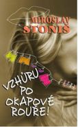 Největší obrázek výrobku kniha Vzhůru po okapové rouře! Stoniš Miroslav Největší obrázek výrobku kniha Vzhůru po okapové rouře! Stoniš Miroslav