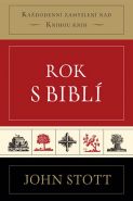 Největší obrázek výrobku Rok s biblí Stott John Největší obrázek výrobku Rok s biblí Stott John