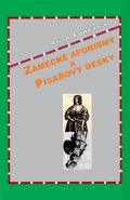 Největší obrázek výrobku kniha Zámecké aforismy a písařovy desky Fontana Ivan Největší obrázek výrobku kniha Zámecké aforismy a písařovy desky Fontana Ivan