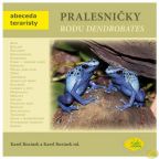 Nejv�t�� obr�zek v�robku Pralesni�ky rodu Dendrobates - Abeceda teraristy Roz�nek Karel, Roz�nek Karel ml.