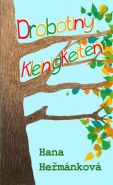 Nejv�t�� obr�zek v�robku kniha Drobotiny / Kleinigkeiten He�m�nkov� Hana