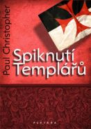 Největší obrázek výrobku kniha Spiknutí Templářů Christopher Paul Největší obrázek výrobku kniha Spiknutí Templářů Christopher Paul