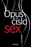 Největší obrázek výrobku kniha Opus číslo sex Mašková Denisa Největší obrázek výrobku kniha Opus číslo sex Mašková Denisa
