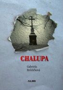 Nejv�t�� obr�zek v�robku kniha Chalupa Br��i�kov� Gabriela