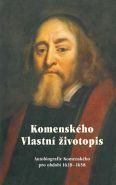 Největší obrázek výrobku kniha Komenského vlastní životopis - Autobiografie Komenského pro období 1628-1658 Komenský Jan Ámos Největší obrázek výrobku kniha Komenského vlastní životopis - Autobiografie Komenského pro období 1628-1658 Komenský Jan Ámos