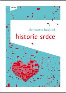 Největší obrázek výrobku Historie srdce Hoystad Ole Martin Největší obrázek výrobku Historie srdce Hoystad Ole Martin
