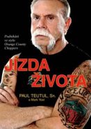 Největší obrázek výrobku Jízda života - Podnikání ve stylu Orange County Choppers Teutul Paul Největší obrázek výrobku Jízda života - Podnikání ve stylu Orange County Choppers Teutul Paul