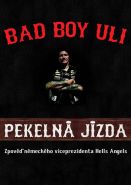 Největší obrázek výrobku kniha Pekelná jízda - Zpověď německého viceprezidenta Hells Angels Uli Bad Boy Největší obrázek výrobku kniha Pekelná jízda - Zpověď německého viceprezidenta Hells Angels Uli Bad Boy