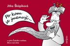 Nejv�t�� obr�zek v�robku kniha Po kom se jmenuj� + CD �k�p�kov� Jitka