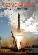 Největší obrázek výrobku Kosmonautika za oponou Kužel Stanislav Největší obrázek výrobku Kosmonautika za oponou Kužel Stanislav