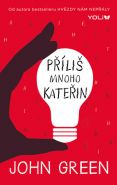 Největší obrázek výrobku kniha Příliš mnoho Kateřin Green John Největší obrázek výrobku kniha Příliš mnoho Kateřin Green John