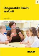 Největší obrázek výrobku Diagnostika školní zralosti kolektiv autorů Největší obrázek výrobku Diagnostika školní zralosti kolektiv autorů