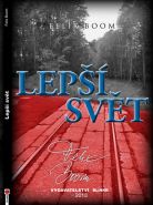 Nejv�t�� obr�zek v�robku kniha Lep�� sv�t Boom Felix