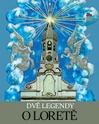 Největší obrázek výrobku Two Legends of Loreta Tinková Daniela, Pecháčková Ivana Největší obrázek výrobku Two Legends of Loreta Tinková Daniela, Pecháčková Ivana