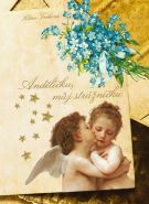 Největší obrázek výrobku Andělíčku, můj strážníčku Trnková Klára Největší obrázek výrobku Andělíčku, můj strážníčku Trnková Klára