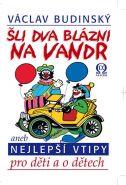 Nejv�t�� obr�zek v�robku kniha �li dva bl�zni na vandr autor neuveden