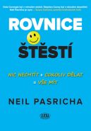 Nejv�t�� obr�zek v�robku Rovnice �t�st� - Nic necht�t + cokoliv d�lat = v�e m�t Pasricha Neil