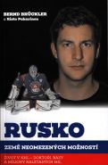 Nejv�t�� obr�zek v�robku kniha Rusko, zem� neomezen�ch mo�nost� Br�ckler Bernd, Pakarinen Risto