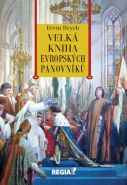 Největší obrázek výrobku Velká kniha evropských panovníků Hrych Ervín Největší obrázek výrobku Velká kniha evropských panovníků Hrych Ervín