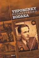 Největší obrázek výrobku kniha Vzpomínky podbrdského rodáka Fryš Václav Největší obrázek výrobku kniha Vzpomínky podbrdského rodáka Fryš Václav