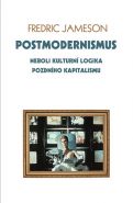 Nejv�t�� obr�zek v�robku Postmodernismus neboli kulturn� logika pozdn�ho kapitalismu Jameson Fredric