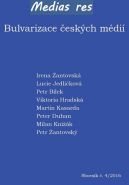 Největší obrázek výrobku Bulvarizace českých médií kolektiv autorů Největší obrázek výrobku Bulvarizace českých médií kolektiv autorů