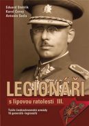 Největší obrázek výrobku kniha Legionáři s lipovou ratolestí III. - Tváře československé armády - 16 generálů-legionářů Stehlík Eduard Největší obrázek výrobku kniha Legionáři s lipovou ratolestí III. - Tváře československé armády - 16 generálů-legionářů Stehlík Eduard