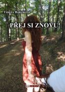 Nejv�t�� obr�zek v�robku kniha P�ej si znovu! Barv�kov� Tereza