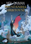 Největší obrázek výrobku První kniha hřbitovní Gaiman Neil Největší obrázek výrobku První kniha hřbitovní Gaiman Neil
