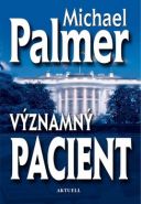 Největší obrázek výrobku kniha Významný pacient Palmer Michael Největší obrázek výrobku kniha Významný pacient Palmer Michael