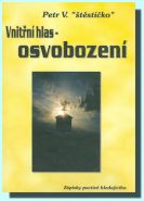 Nejv�t�� obr�zek v�robku Vnit�n� hlas - osvobozen� "�t�st��ko" Petr V.