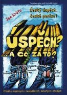 Největší obrázek výrobku Úspěch? A co za to? - 3.díl Krůta Jan Největší obrázek výrobku Úspěch? A co za to? - 3.díl Krůta Jan