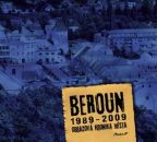 Největší obrázek výrobku Beroun 1989-2009 - Obrazová kronika města Machart Kameel Největší obrázek výrobku Beroun 1989-2009 - Obrazová kronika města Machart Kameel