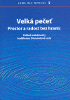 Největší obrázek výrobku Velká pečeť - Prostor a radost bez hranic Nydahl Lama Ole Největší obrázek výrobku Velká pečeť - Prostor a radost bez hranic Nydahl Lama Ole