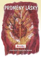 Největší obrázek výrobku kniha Proměny lásky Bobák Jindřich František Největší obrázek výrobku kniha Proměny lásky Bobák Jindřich František